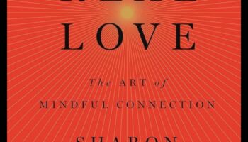 الحب في الوقت الحاضر: التنقل في طريق الاتصال الواعي